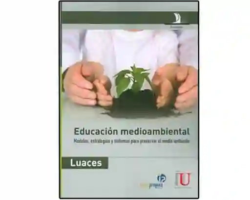 Educación Medioambiental - Pilar Luaces Méndez