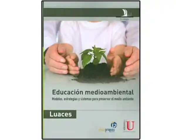 Educación Medioambiental - Pilar Luaces Méndez