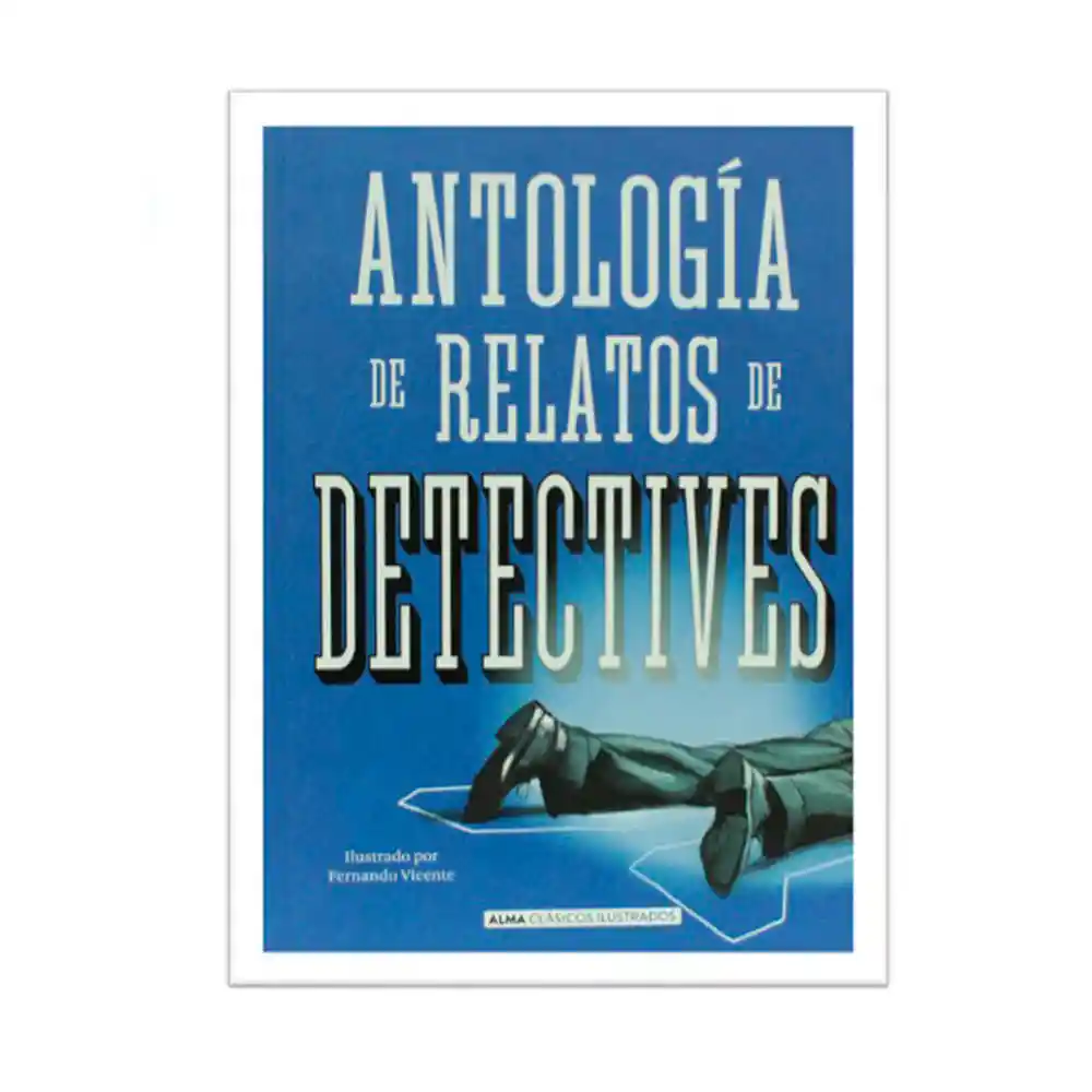 Antología de Relatos de Detectives - Autor Desconocido