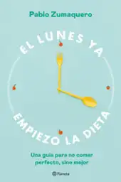 El Lunes Ya Empiezo La Dieta, Pablo Zumaquero