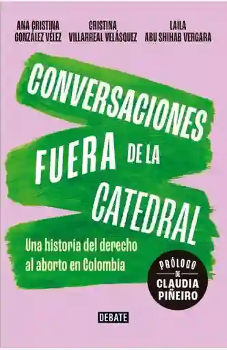 Conversaciones Fuera de la Catedral - Debate