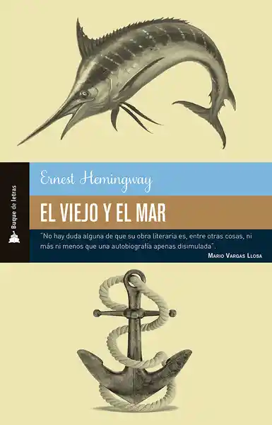 Viejo y el Mar, el - Ernest Hemingway