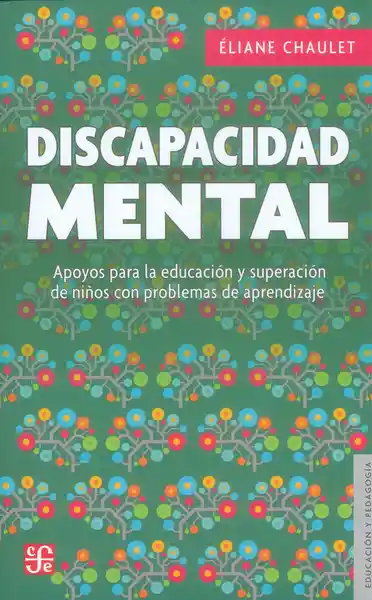 Discapacidad Mental. - Èliane Chaulet