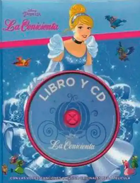 Disney Princesa la Cenicienta - Libro y Cd - VV.AA