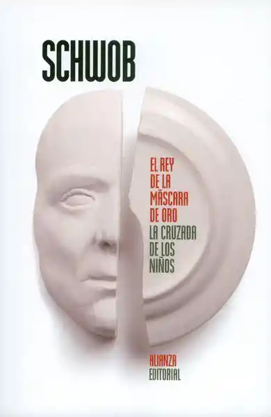 El Rey de la Máscara de Oro: la Cruzada de Los Niños