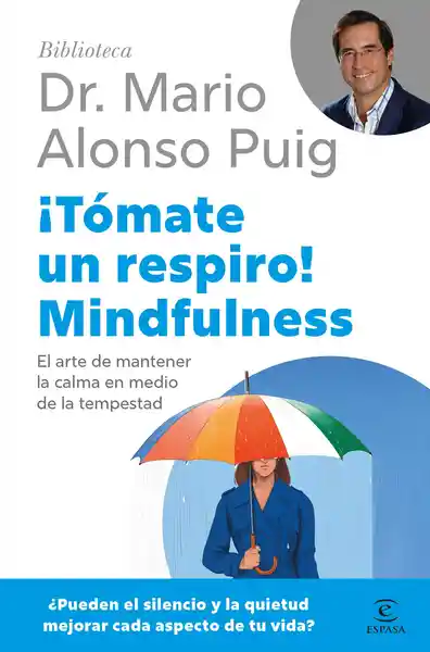 Tómate un Respiro! Mindfulness