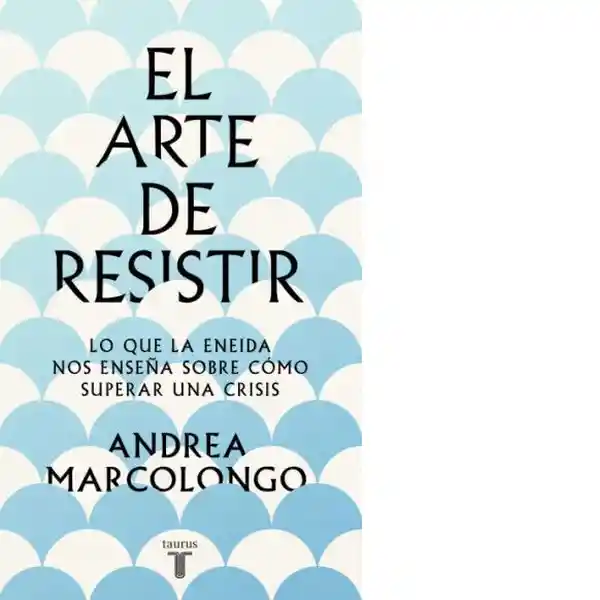 El Arte de Resistir