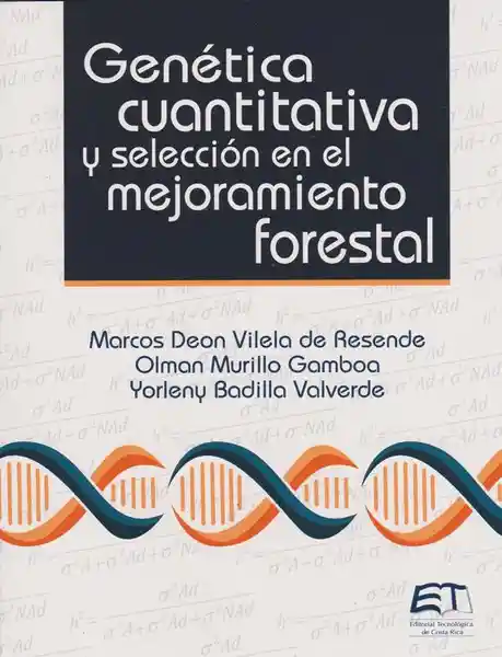 Genética Cuantitativa y Selección en el Mejoramiento Forestal