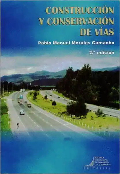 Construcción y Conservación de Vías