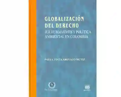 Globalización Del Derecho - Paula Lucía Arévalo Mutiz