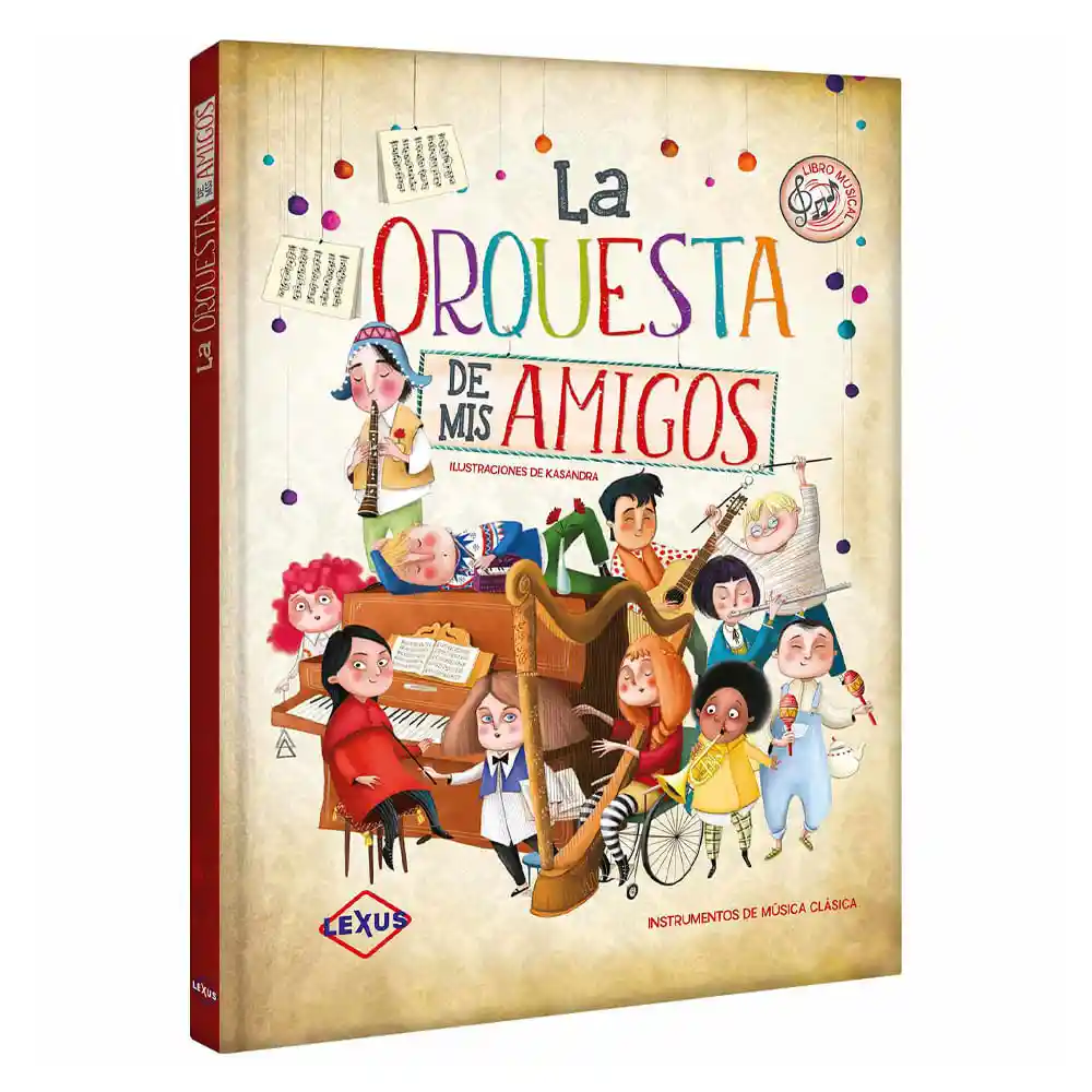 Lexus Libro La Orquesta de Mis Amigos