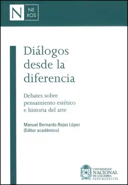 Diálogos desde la diferencia. Debates sobre pensamiento estético e historia del arte