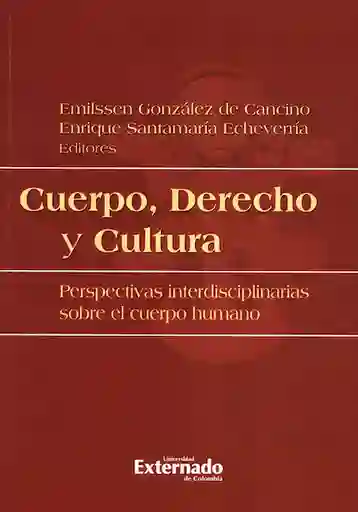 Cuerpo Derecho y Cultura - Emilsen González De Cancino