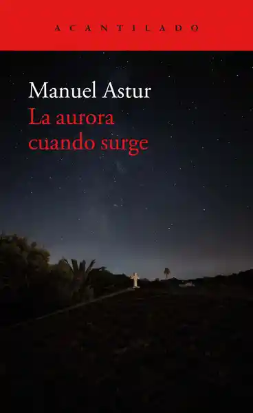 La Aurora Cuando Surge - Acantilado