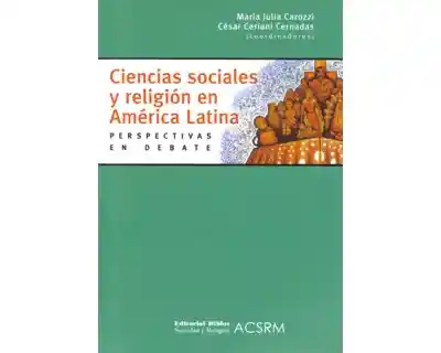 Ciencias Sociales y Religión en América Latina - VV.AA