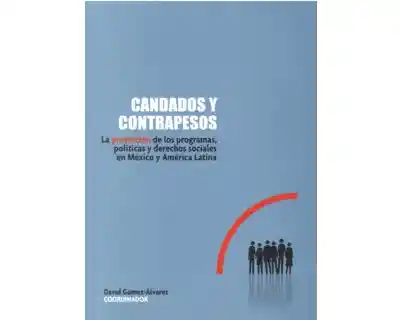 Candados y Contrapesos la Protección de Los Programas - VV.AA