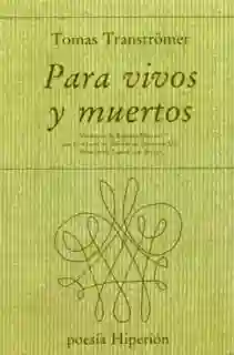Para Vivos y Muertos