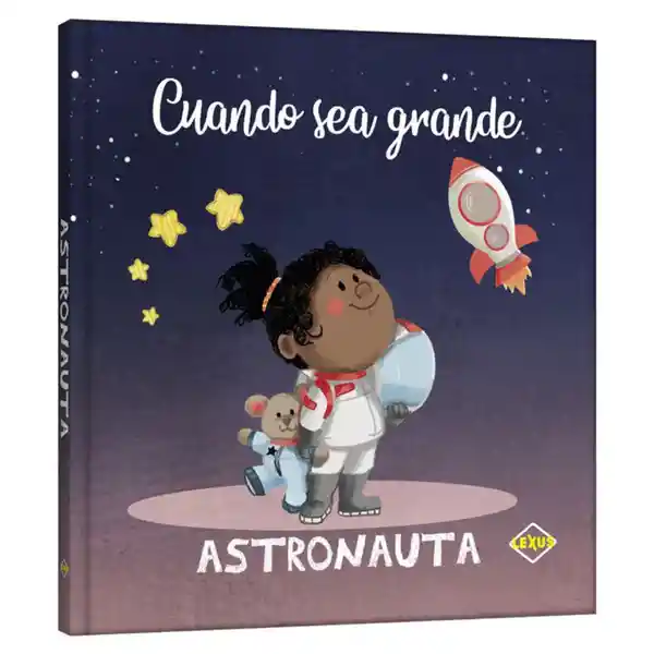 Cuando Sea Grande Astronauta - Lexus