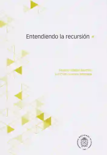 Entiendo la Recursión