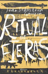 Ritual De Fieras, Juan Sebastian Gaviria