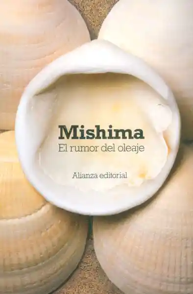 El Rumor Del Oleaje - Mishima