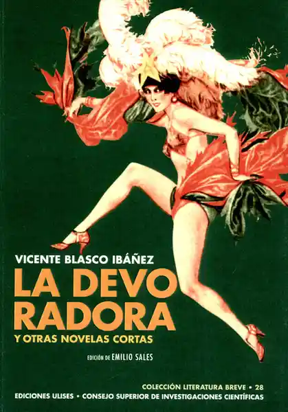 La Devoradora y Otras Novelas Cortas - Vicente Blasco Ibañez