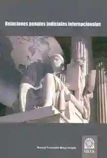 Relaciones Penales Judiciales Internacionales