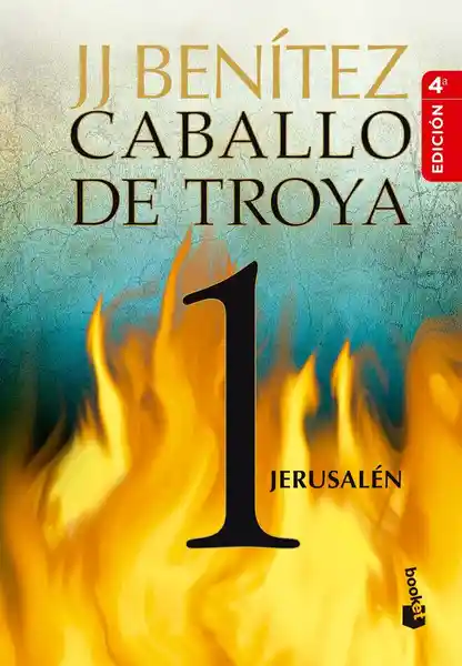Caballo de Troya 1 Jerusalén - J.J Benítez