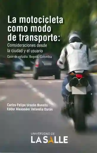 La Motocicleta Como Modo de Transporte