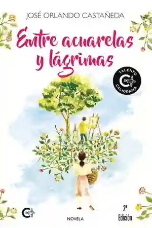 Entre Acuarelas y Lágrimas