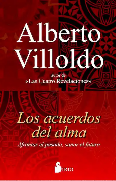 Los Acuerdos Del Alma - Alberto Villoldo