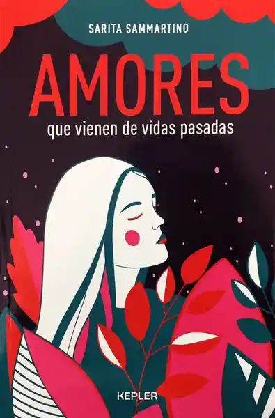 Vida Amores Que Vienen De S Pasadas - Sarita Sammartino