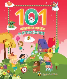 101 Cuentos Cortos de Emociones Guadal Editorial