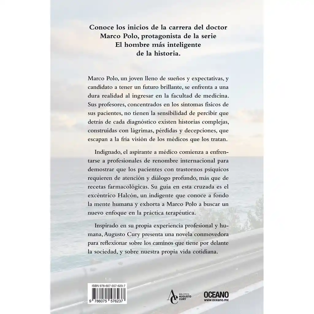 El Futuro de la Humanidad - Cury Augusto