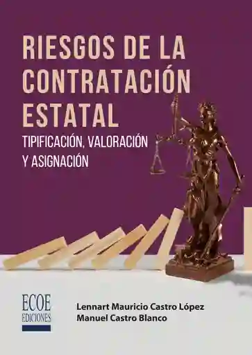 Riesgos de La Contratación Estatal