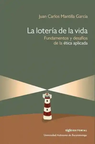 La Loteria de la Vida - Mantilla Garcia - Juan Carlos