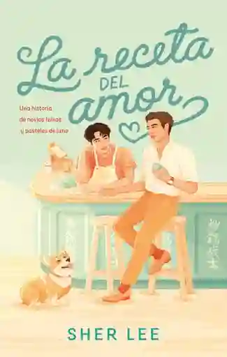 La Receta Del Amor