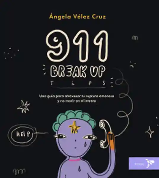 911 Break up Tips - Velez Cruz Angela