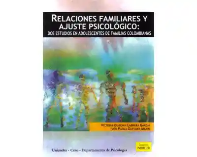 Relaciones Familiares y Ajuste Psicológico