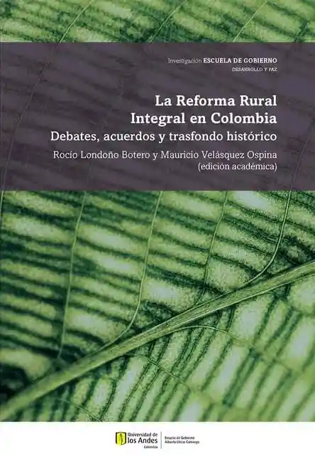 La Reforma Rural Integral en Colombia