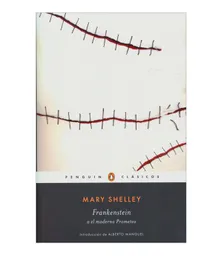 Frankenstein o el Moderno Prometeo - Mary Shelley