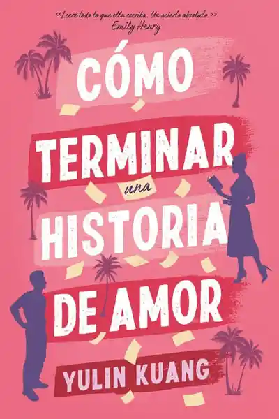 Cã³mo Terminar Una Historia de Amor