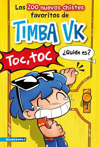 Los 200 Nuevos Chistes Favoritos de Timba Vk Timba Vk