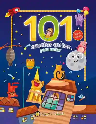 101 Cuentos Cortos Para Soñar El Gato de Hojalata