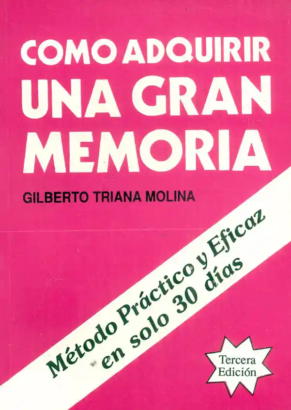 Como Adquirir Una Gran Memoria