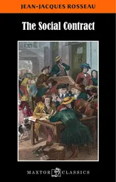 The Social Contract - Jean-Jacques Rousseau