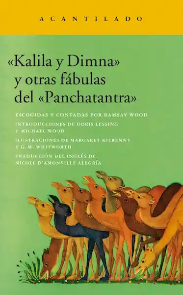 Kalila y Dimna y Otras Fábulas Del \"Panchatantra\". Ramsay Wood