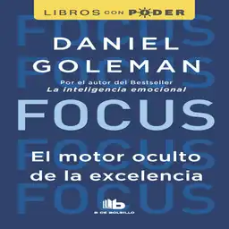 Focus El Motor Oculto de La Ex Charles Duhigg