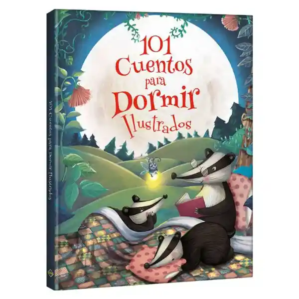 101 Cuentos Para Dormir - Welbeck Publishing