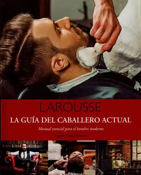 La Guía del Caballero Actual.